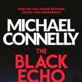 Cover Art for 9781409109259, The Black Echo by Michael Connelly