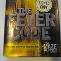 Cover Art for 9780375975615, The Fever Code: The story of how the Maze was built by James Dashner