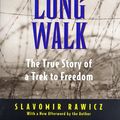 Cover Art for 9781558216846, The Long Walk by Slavomir Rawicz