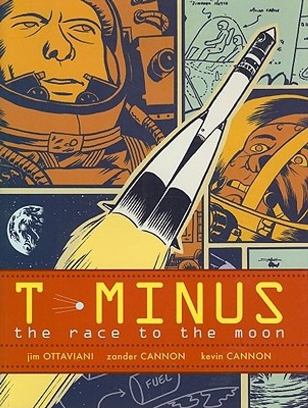 Cover Art for 9781416986829, T-Minus by Jim Ottaviani