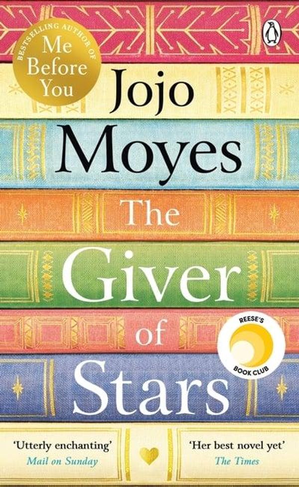 Cover Art for 9780718183240, The Giver of Stars by Jojo Moyes