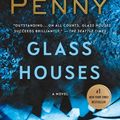Cover Art for 9781427287397, Glass Houses (Chief Inspector Gamache) by Louise Penny