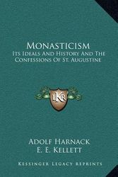 Cover Art for 9781163389980, Monasticism by Adolf Harnack