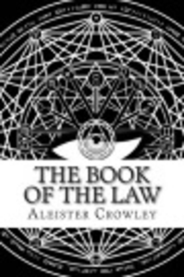 Cover Art for 9781497354517, The Book of the Law by Aleister Crowley