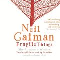 Cover Art for 9781405506175, Fragile Things by Neil Gaiman