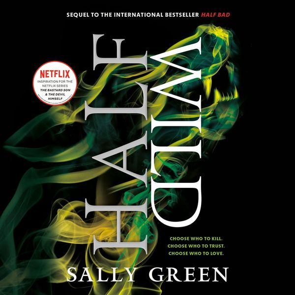 Cover Art for 9781101891070, Half Wild by Sally Green
