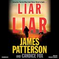 Cover Art for 9781549114854, Liar Liar by James Patterson