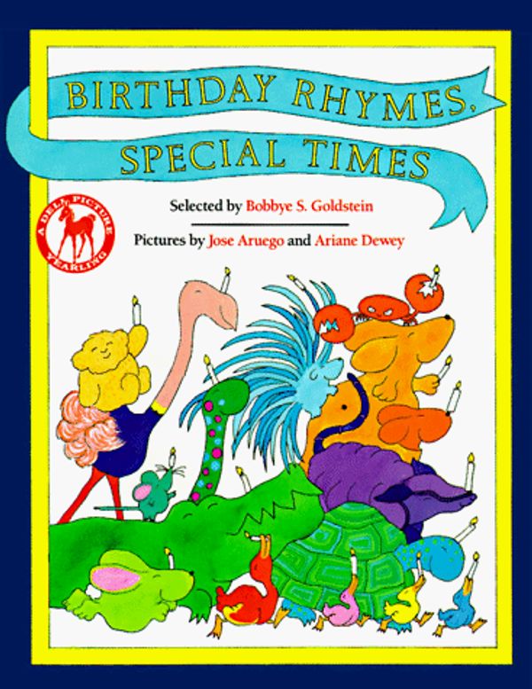 Cover Art for 9780440410188, Birthday Rhymes, Special Times by Bobbye S. Goldstein