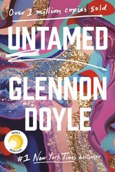 Cover Art for 9781984801258, Untamed by Glennon Doyle