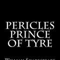 Cover Art for 9781537486376, Pericles, Prince of Tyre by William Shakespeare