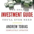 Cover Art for 9780544781931, The Only Investment Guide You'll Ever Need by Andrew Tobias