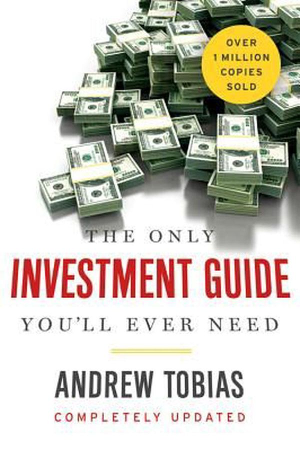 Cover Art for 9780544781931, The Only Investment Guide You'll Ever Need by Andrew Tobias