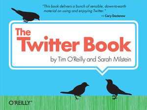 Cover Art for 9780596555825, Twitter Book by O'Reilly, Tim