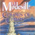 Cover Art for 9780606196512, Colors of Chaos by L. E. Modesitt