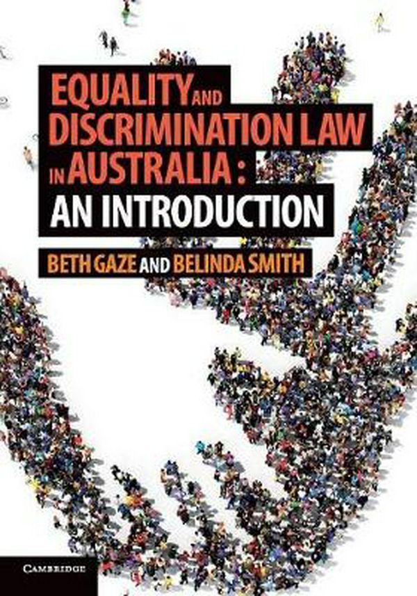 Cover Art for 9781107432253, An Introduction to Equality and Discrimination Law in Australia by Beth Gaze