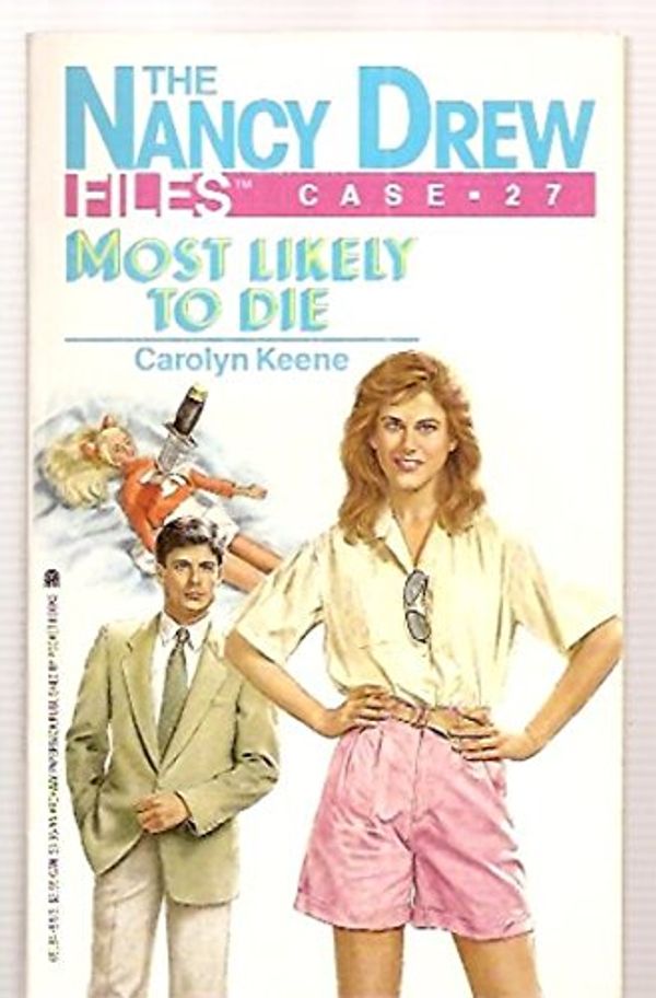 Cover Art for 9780671691844, Most Likely to Die by Carolyn Keene