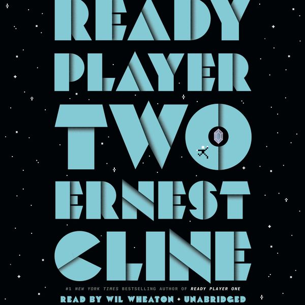 Cover Art for 9780593396957, Ready Player Two by Ernest Cline