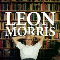 Cover Art for 9781780784403, Leon Morris: One Man's Fight for Love and Truth by Neil S Bach
