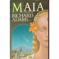 Cover Art for 9780140081329, Maia by Richard Adams