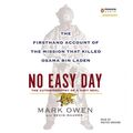 Cover Art for 9781101613207, No Easy Day by Mark Owen, Kevin Maurer