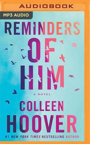 Cover Art for 9781713641377, Reminders of Him by Colleen Hoover