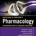 Cover Art for 9780071789233, Katzung & Trevor’s Pharmacology Examination and Board Review by Anthony J. Trevor