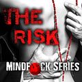 Cover Art for B01MST9RU9, The Risk (Mindf*ck Series #1) by S.t. Abby