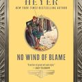 Cover Art for 0760789273070, No Wind of Blame by Georgette Heyer
