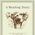 Cover Art for 9780374247423, A Reading Diary: A Passionate Reader's Reflections on a Year of Books by Manguel, Alberto