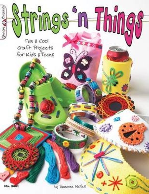 Cover Art for 9781574212938, Strings 'n Things by Suzanne McNeill