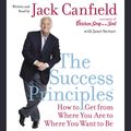 Cover Art for 9780060824754, The Success Principles(TM) by Jack Canfield