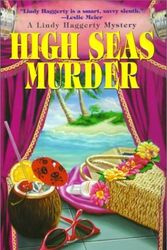 Cover Art for 9781575666761, High Seas Murder: A Lindy Haggerty Mystery (Kensington mystery) by Shelley Freydont