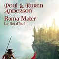 Cover Art for 9782253119548, ROI D'YS T01 (LE) : ROMA MATER by Poul Anderson