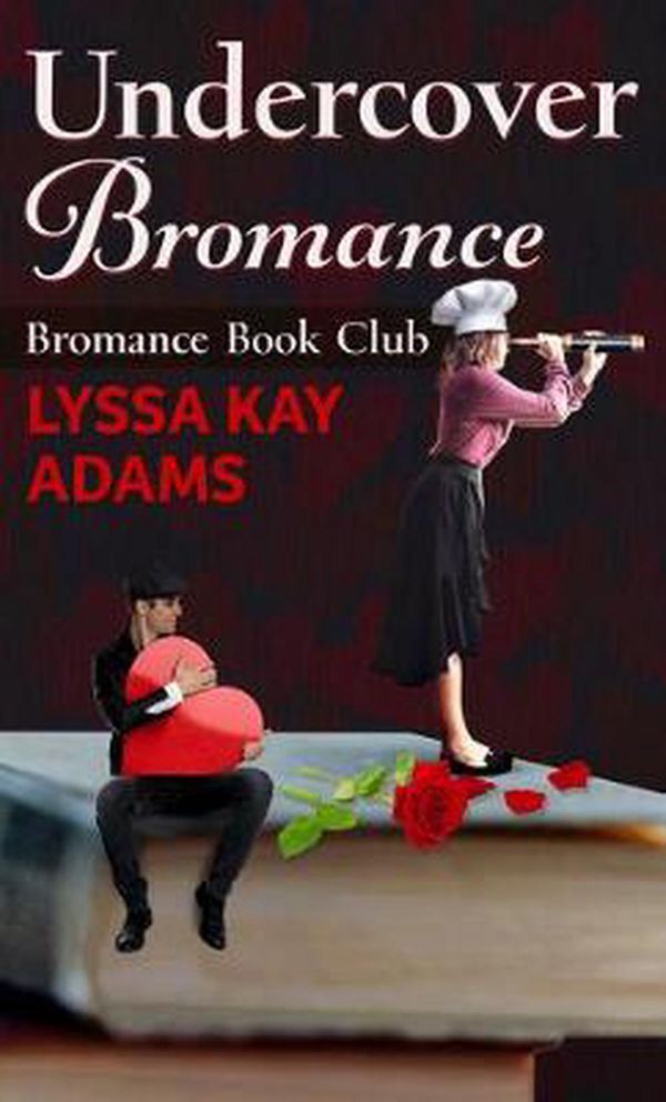 Cover Art for 9781432877736, Undercover Bromance by Lyssa Kay Adams