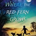 Cover Art for 9780440412670, Where the Red Fern Grows by Wilson Rawls