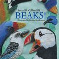 Cover Art for 9781632899064, Beaks! by Sneed B., III Collard