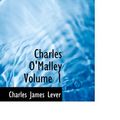 Cover Art for 9781426430664, Charles O'Malley Volume 1 by Charles James Lever