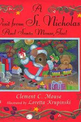 Cover Art for 9780786803125, 'Twas the night before Christmas; or, account of A visit from St. Nicholas by Clement C Mouse