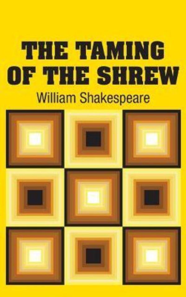 Cover Art for 9781731703231, The Taming of the Shrew by William Shakespeare