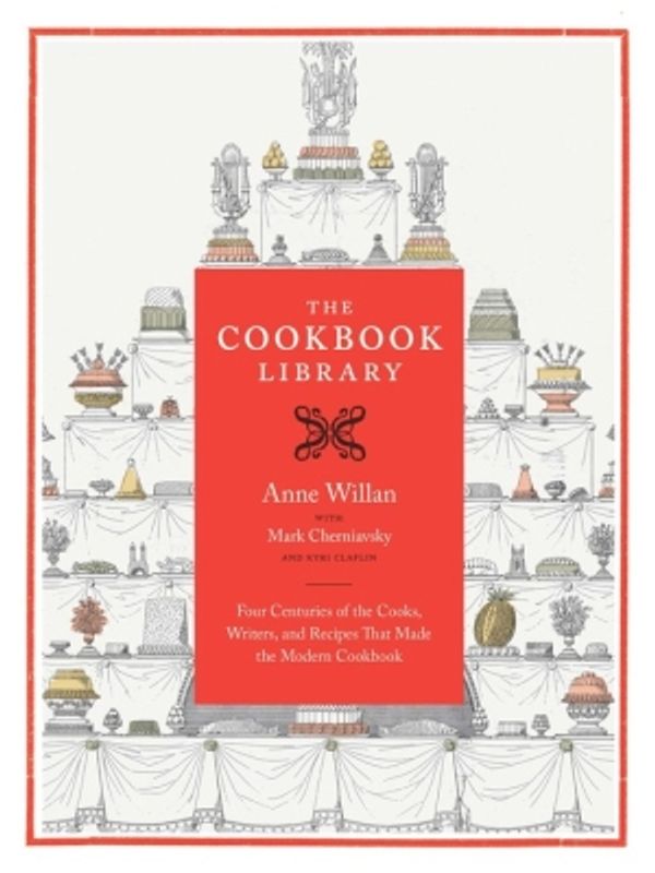 Cover Art for 9780520244009, The Cookbook Library by Anne Willan