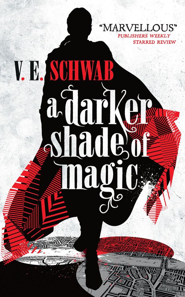 Cover Art for 9781783295418, A Darker Shade of Magic by V.E. Schwab