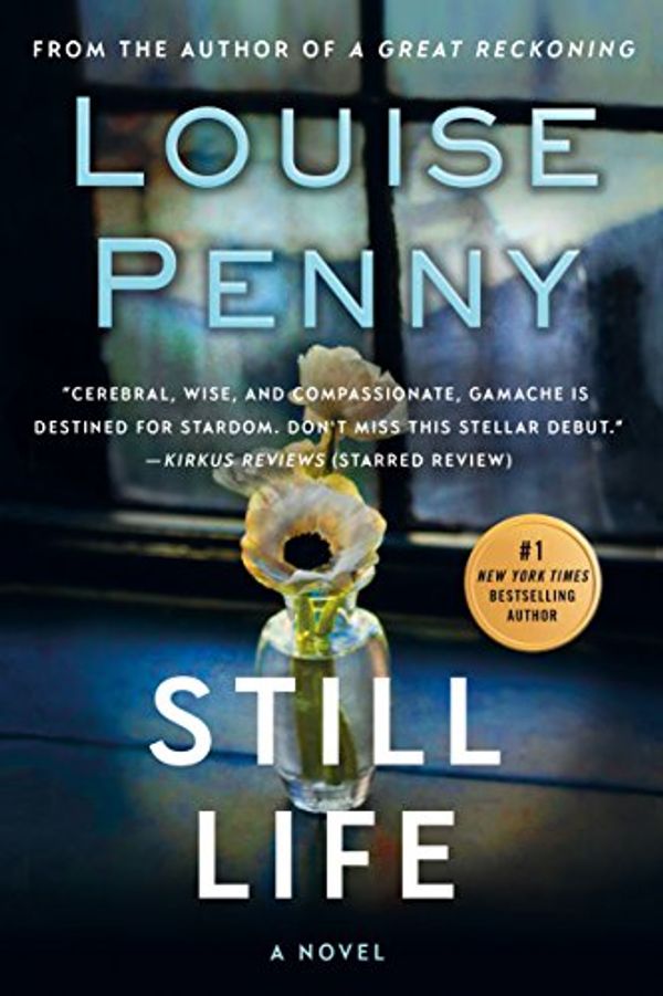 Cover Art for B001OLRMZA, Still Life: A Chief Inspector Gamache Novel (A Chief Inspector Gamache Mystery Book 1) by Louise Penny