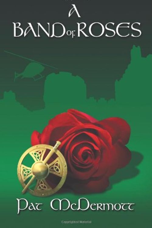 Cover Art for 9780979262920, A Band of Roses by Pat Mcdermott