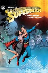 Cover Art for 9781779524713, Absolute Superman by Geoff Johns & Gary Frank by Geoff Johns