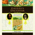 Cover Art for 9780739322932, Galileo's Daughter by Dava Sobel
