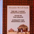 Cover Art for 9780385364232, No.1 Ladies Detective Agency Omnibus Edition: No.1 Ladies Detective Agency; Tears of the Giraffe; Morality for Beautiful Girls by Smith, Alexander McCall