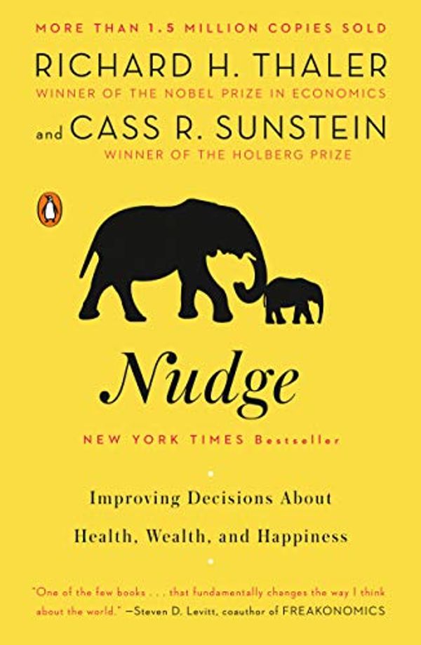 Cover Art for 8580001056876, Nudge by Richard H. Thaler, Cass R. Sunstein