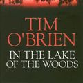 Cover Art for 9781585479948, In the Lake of the Woods (Platinum Readers Circle (Center Point)) by Tim O'Brien