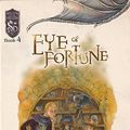 Cover Art for 9780786931699, Eye Of Fortune: Book 4 by Denise R. Graham