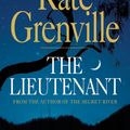 Cover Art for 9781921776380, The Lieutenant by Kate Grenville